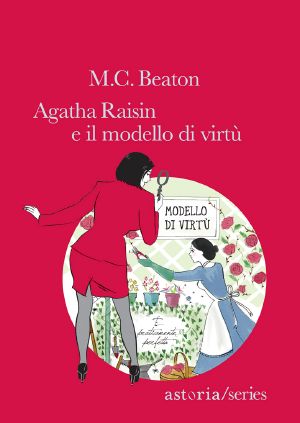 [Agatha Raisin 16] • Il Modello Di Virtù